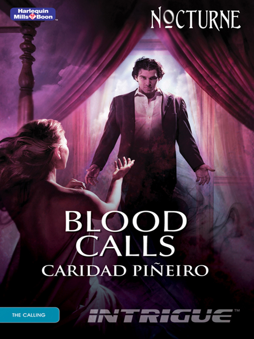 Title details for Blood Calls by Caridad Piñeiro - Available